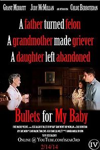 Watch Bullets for My Baby