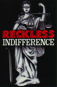 Watch Reckless Indifference