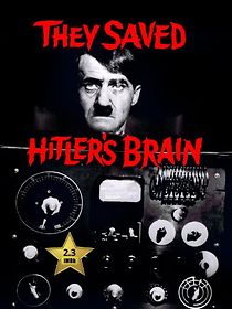 Watch They Saved Hitler's Brain