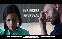 Watch Insincere Proposal
