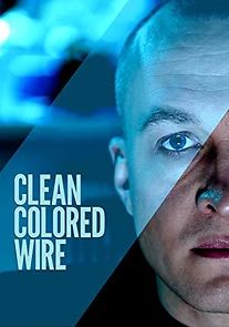 Watch Clean Colored Wire