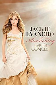 Watch Jackie Evancho: Awakening - Live in Concert