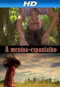Watch A Menina-Espantalho