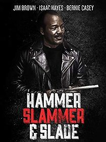 Watch Hammer, Slammer, & Slade