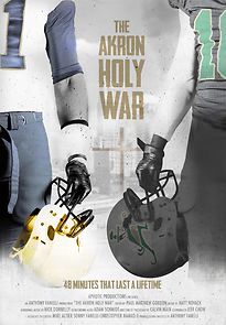 Watch The Akron Holy War