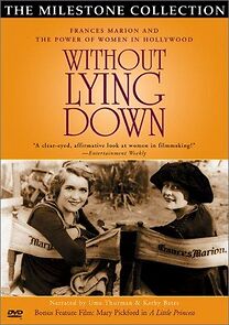 Watch Without Lying Down: Frances Marion and the Power of Women in Hollywood