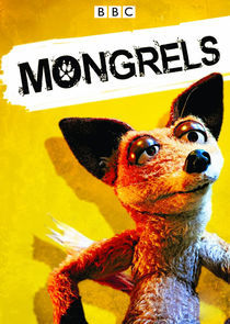 Watch Mongrels