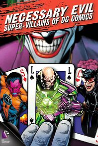 Watch Necessary Evil: Super-Villains of DC Comics