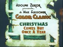 Watch Christmas Comes But Once a Year (Short 1936)