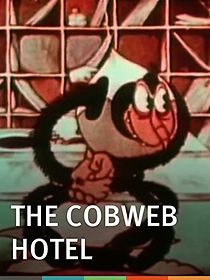 Watch The Cobweb Hotel