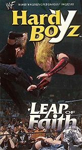 Watch WWE: Hardy Boyz - Leap of Faith