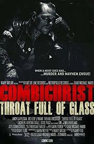 Watch Combichrist: Throat Full of Glass
