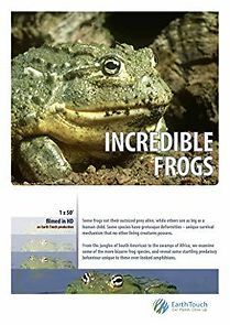 Watch Incredible Frogs