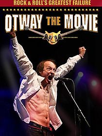 Watch Rock and Roll's Greatest Failure: Otway the Movie