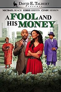 Watch David E. Talbert Presents: A Fool and His Money