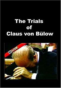 Watch The Trials of Claus von Bülow