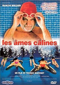 Watch Les âmes câlines