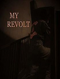 Watch My Revolt