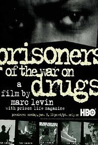 Watch Prisoners of the War on Drugs
