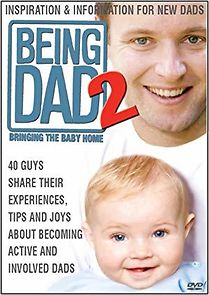 Watch Being Dad 2