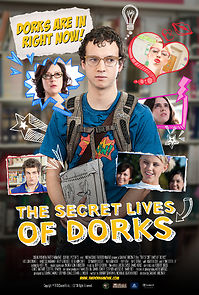 Watch The Secret Lives of Dorks