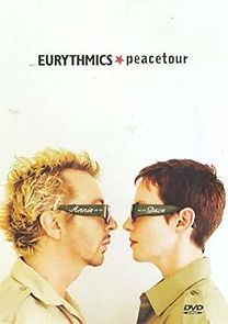 Watch Eurythmics: Peacetour