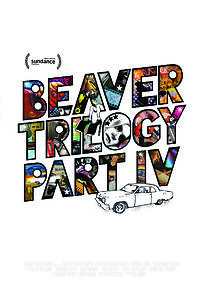 Watch Beaver Trilogy Part IV