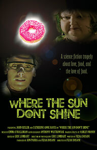 Watch Where the Sun Don't Shine (Short 2008)
