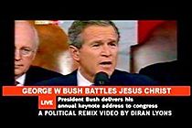 Watch George W. Bush Battles Jesus Christ