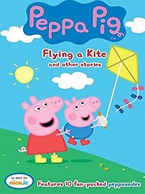 Watch Peppa Pig: Flying a Kite and Other Stories