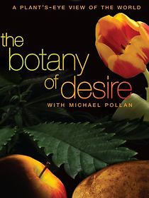 Watch The Botany of Desire
