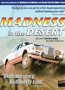 Watch Madness in the Desert: Paris to Dakar Rally
