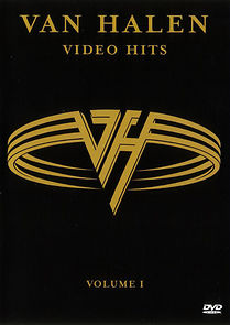 Watch Van Halen: Video Hits Vol. 1