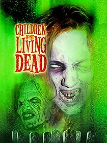 Watch Children of the Living Dead