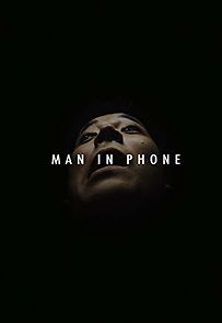 Watch Man in Phone