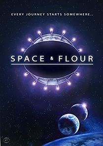 Watch Space & Flour
