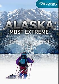 Watch Alaska: Most Extreme