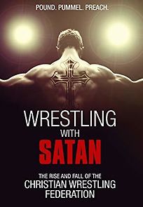 Watch Wrestling With Satan
