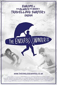 Watch The Endless Winter II: Surfing Europe
