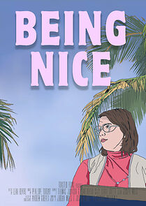 Watch Being Nice (Short 2015)