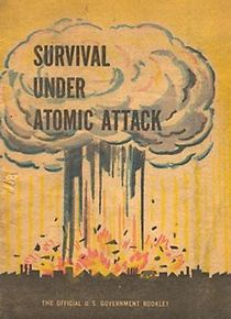 Watch Survival Under Atomic Attack