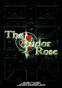 Watch The Tudor Rose (Short 2007)