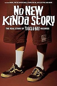 Watch No New Kinda Story: The Real Story of Tooth & Nail Records