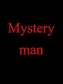 Watch Mystery Man