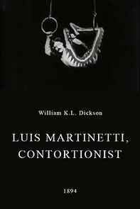 Watch Luis Martinetti, Contortionist