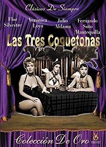 Watch Las tres coquetonas