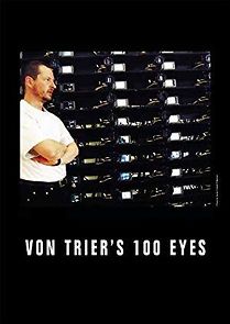 Watch Von Trier's 100 Eyes