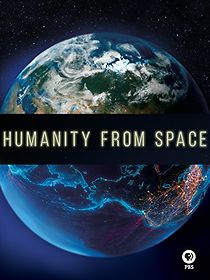 Watch Humanity from Space