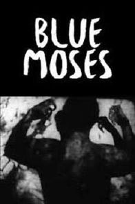 Watch Blue Moses