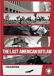 Watch The Last American Outlaw